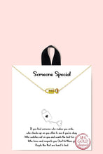 Load image into Gallery viewer, 18k Gold Rhodium Dipped Someone Special Pendant Necklace
