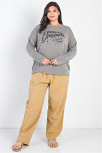 Load image into Gallery viewer, Plus Grey "dream Comes True" Long Sleeve Top
